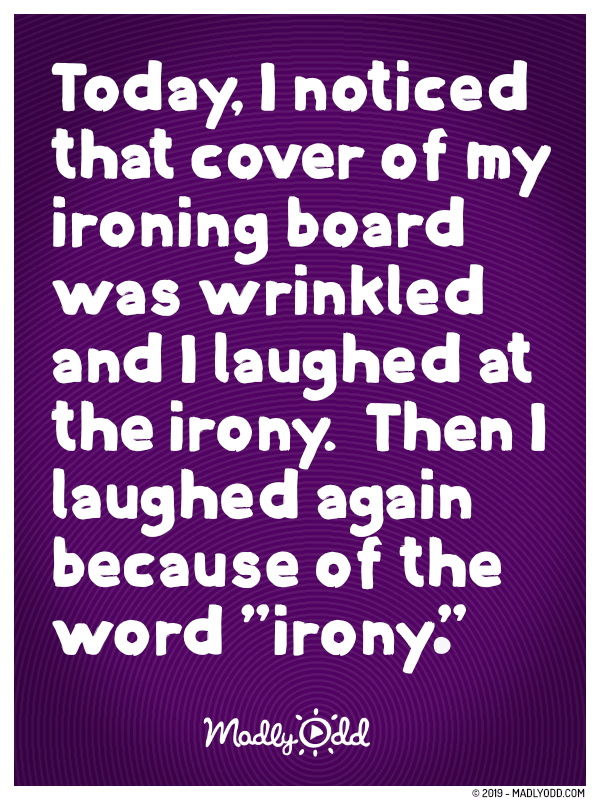 Ironing